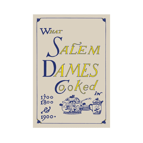 What Salem Dames Cooked
