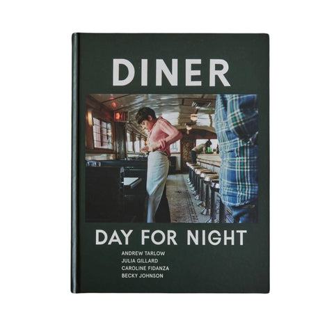 Diner: Day for Night